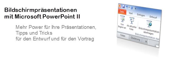 Microsoft PowerPoint II